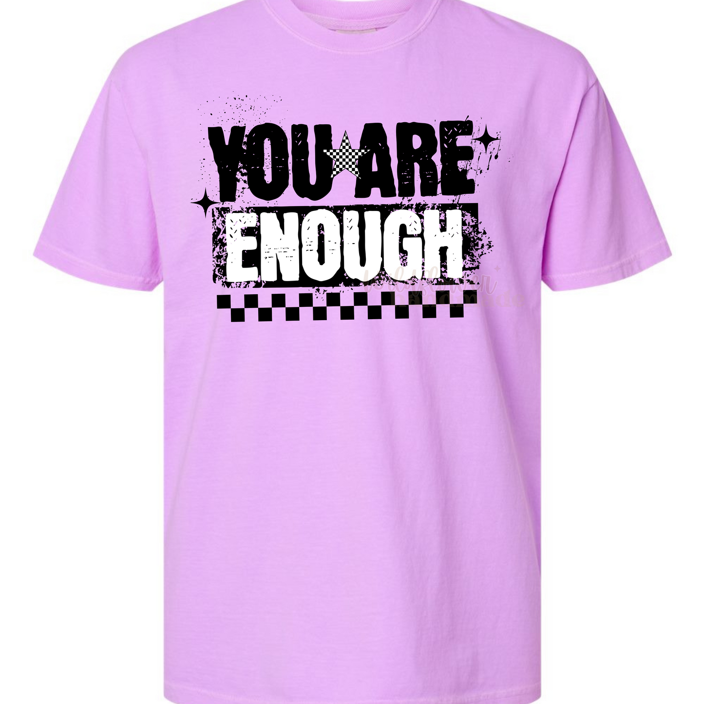 You Are Enough tee