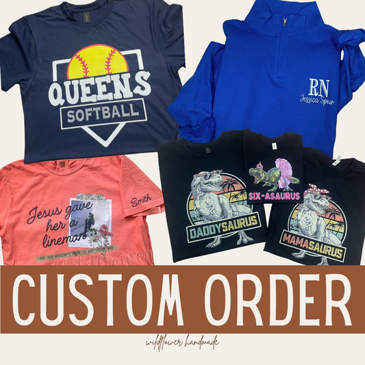 Custom Order