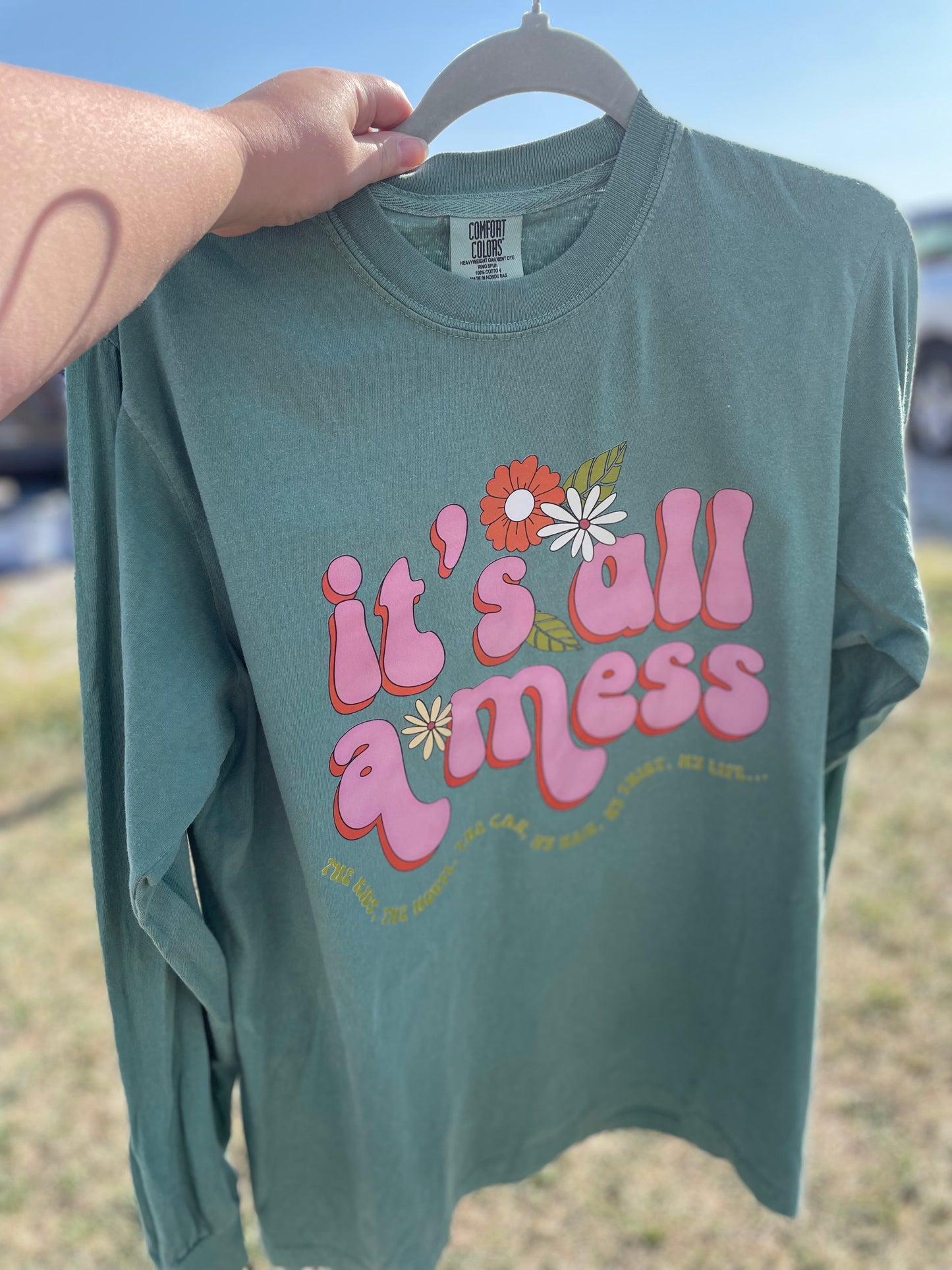It's All A Mess Long Sleeve Tee - RTS