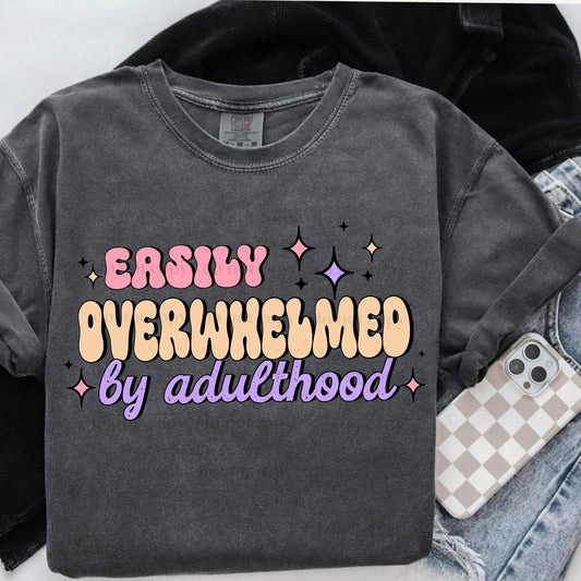 Easily Overwhelmed by Adulthood