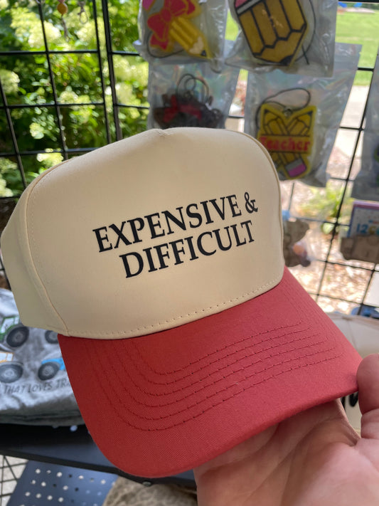 Expensive & Difficult Hat
