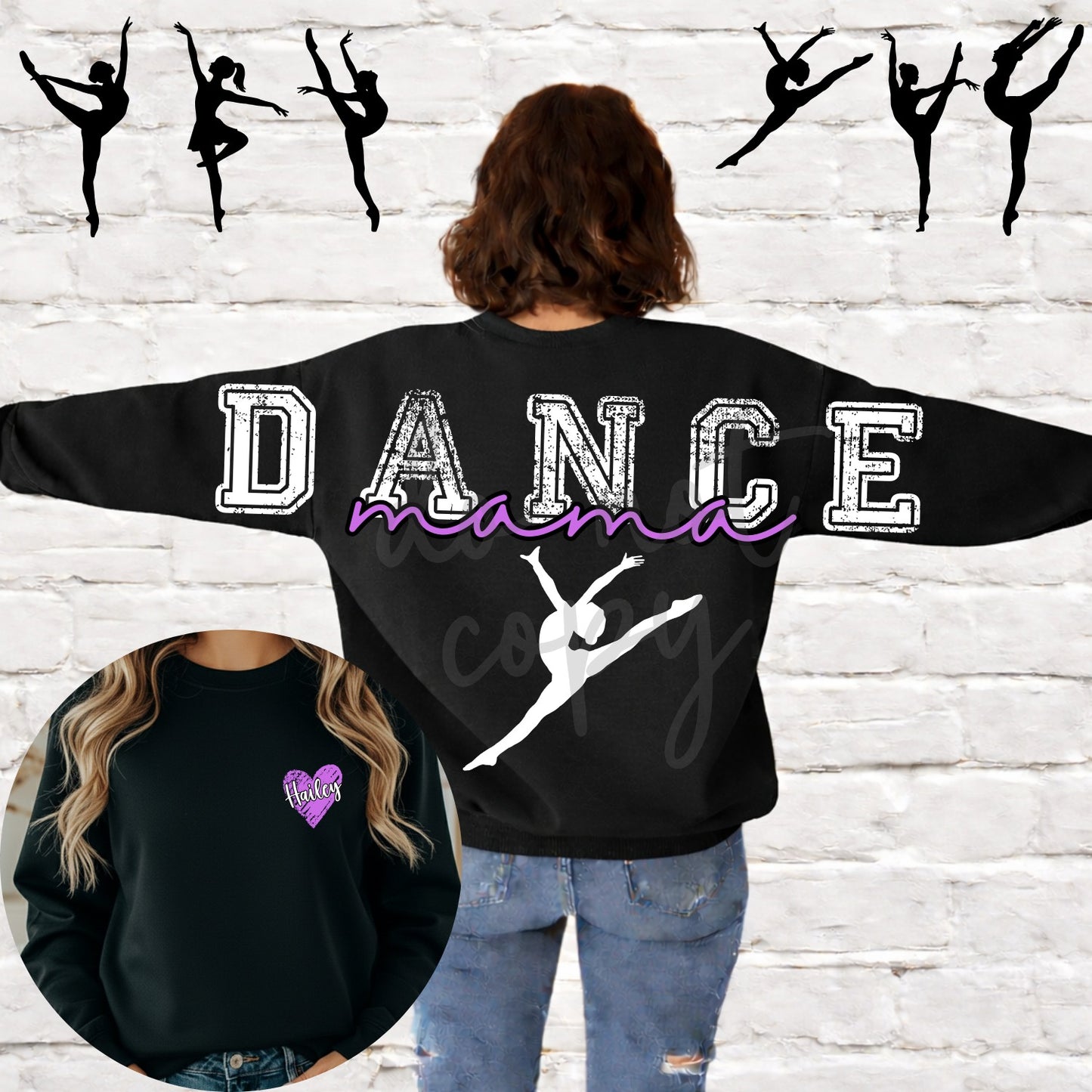 Dance Mama | Completely Customized! | Tee or Crewneck