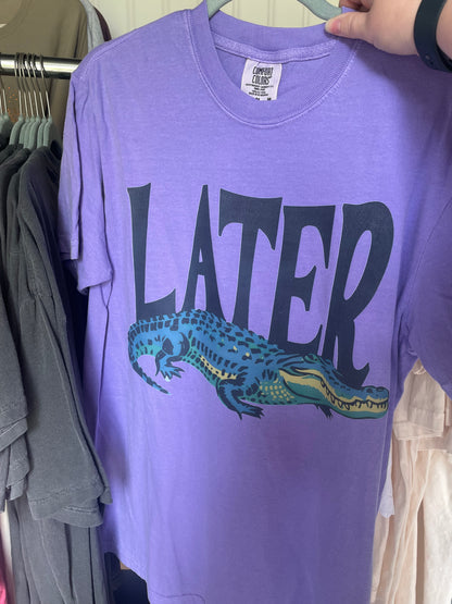 Later Gator Tee