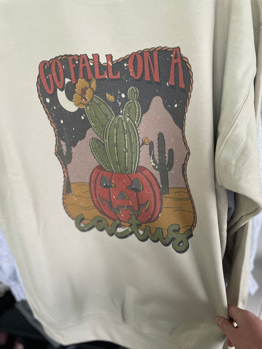 Go Fall on a Cactus Crewneck - RTS