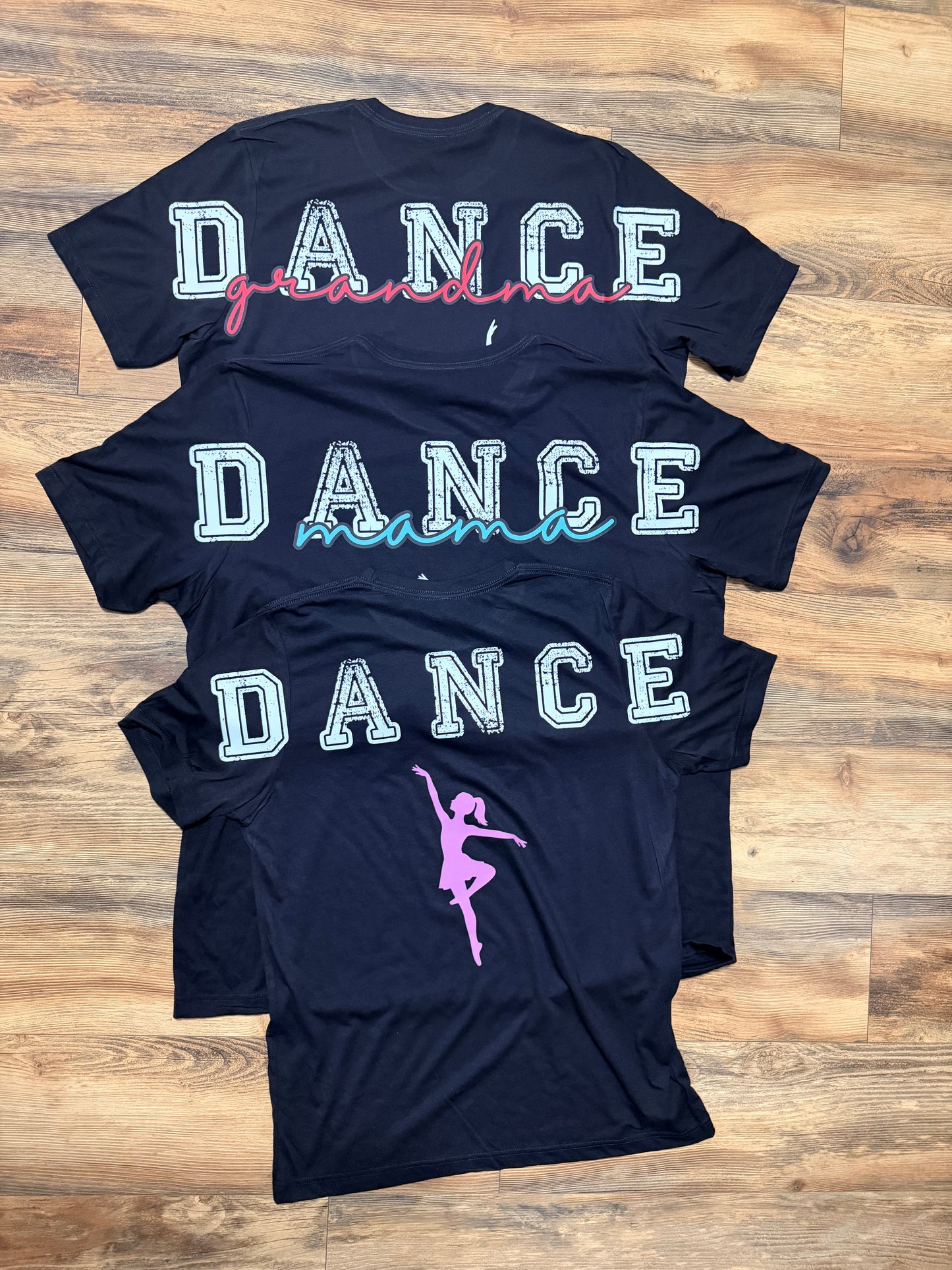 Dance Mama | Completely Customized! | Tee or Crewneck