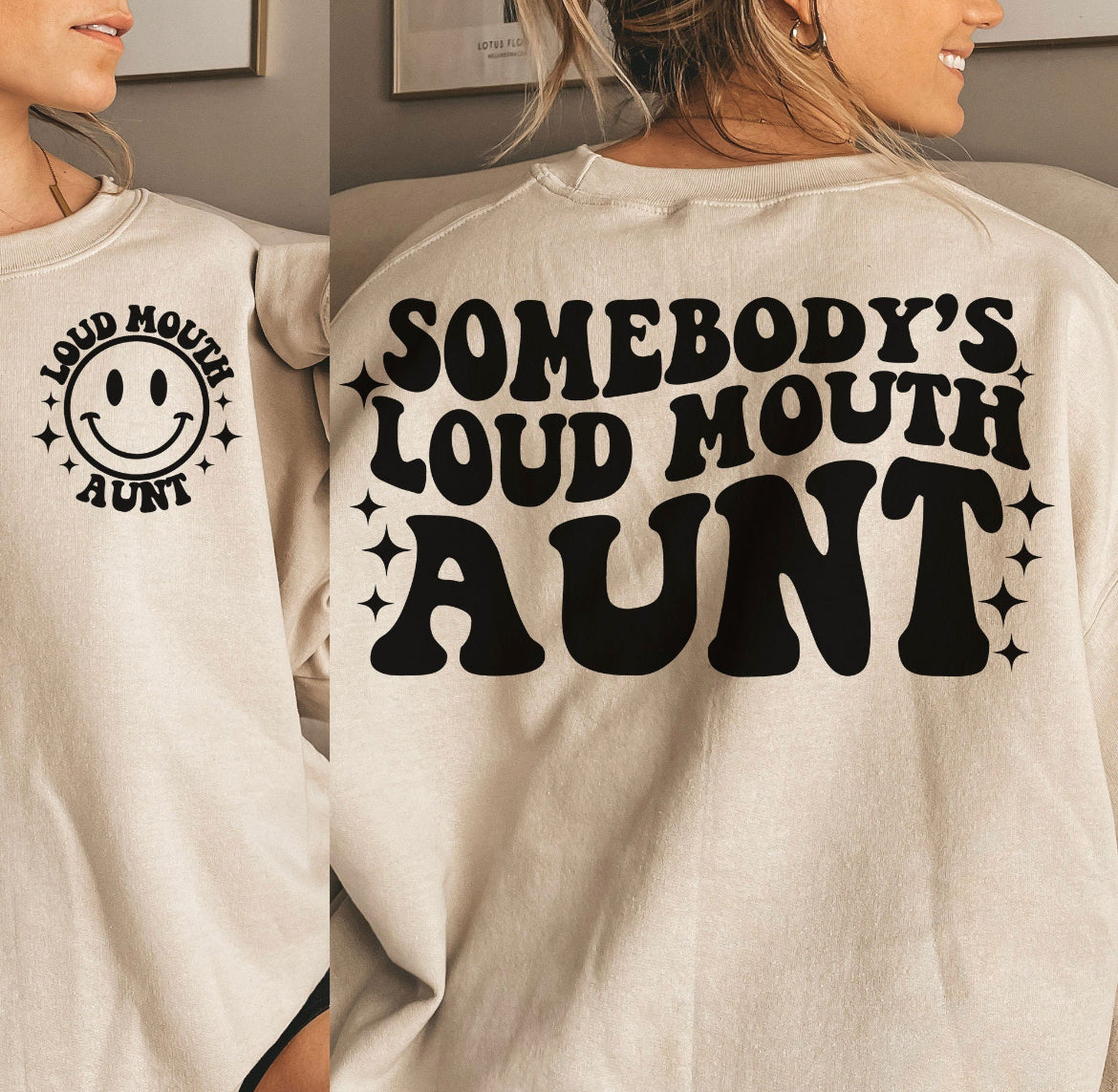 Loud mouth Aunt