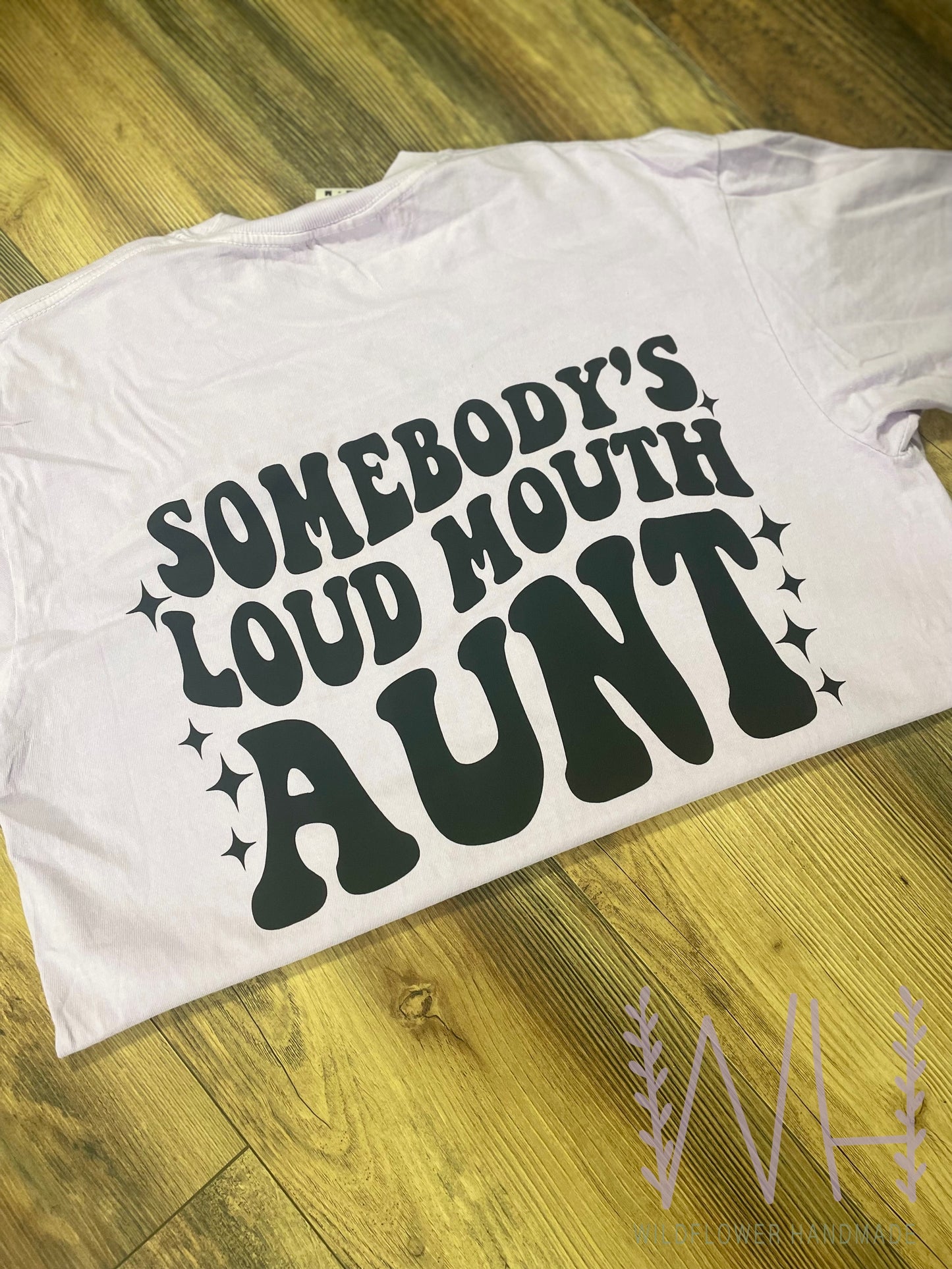 Loud mouth Aunt