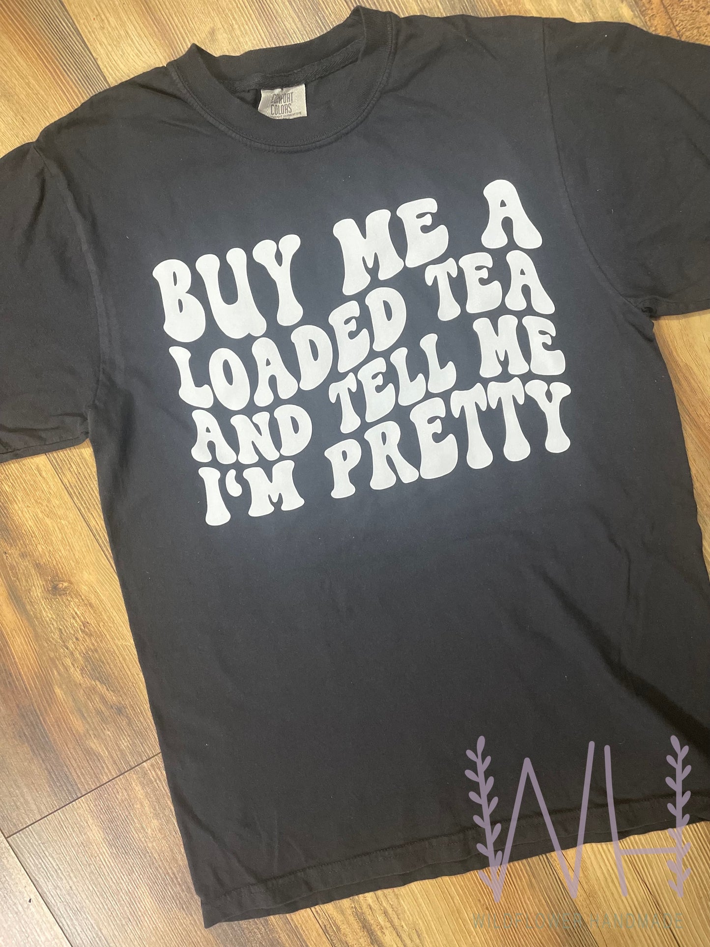 Loaded tea